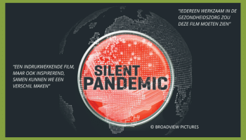 Nieuwsbericht: Film SILENT PANDEMIC voor medewerkers in de zorg in onze regio!