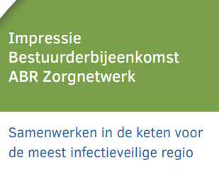 Nieuwsbericht: Blijven samenwerken voor de meest infectieveilige regio